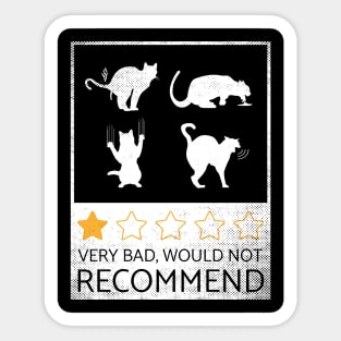 very bad, would not recommend cats Sticker